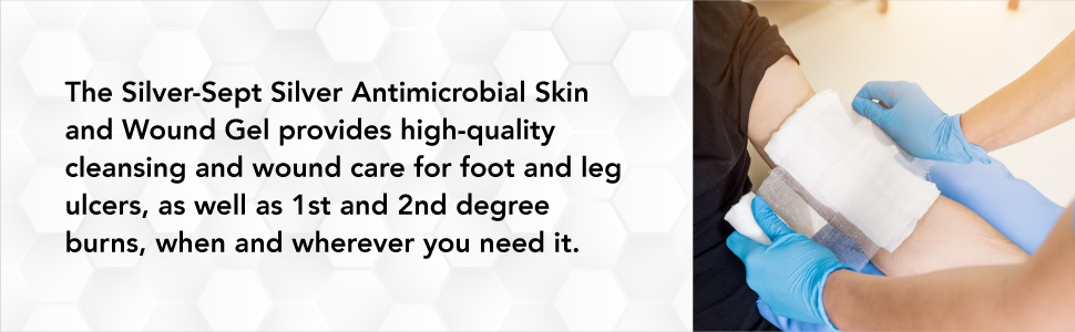 Silver-Sept Silver Skin and Wound Gel, 3 oz. Tube for Foot and Leg Ulcer Treatment, 1st and 2nd Degree Burn Care