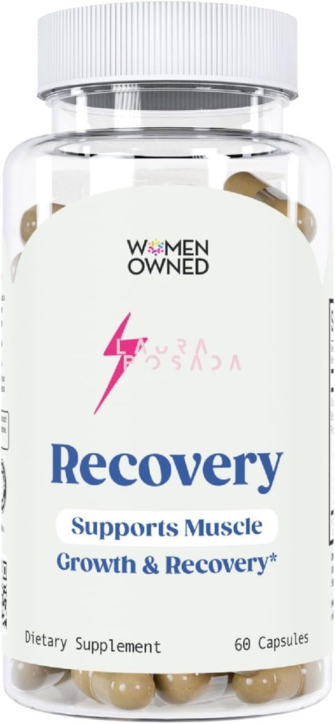 Laura Posada Post-Workout Recovery Soreness Supplement 60 Capsules Muscle Repair & Growth for Optimal Fitness Performance - 100% Natural Non-GMO, Made in USA