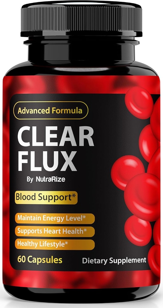 Clear Flux Pills, Official ClearFlux Capsules, All-Natural Support, Premium Support to Maintain Stable Levels & Healthy Circulation, All Natural Clear Flux Health Reviews (60 Capsules)