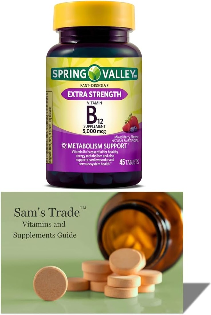 Spring Valley Vitamin B12| Fast Dissolve Tablets Dietary Supplement| Vitamin B12 5000 mcg |B Vitamins |Vitamin B12 Complex for Women and Men |45 Tablets| Mixed Berry Flavor + Sam's T. Vitamins Guide